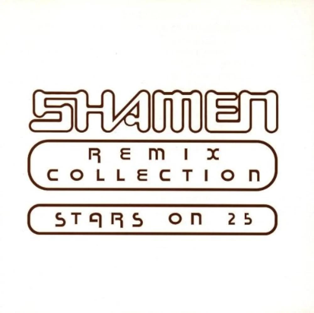 The Shamen - Collection / Remix Collection (Stars On 25) - Image 2